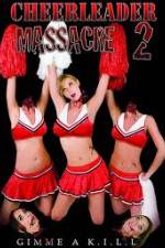 Watch Cheerleader Massacre 2 Sockshare