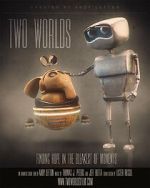 Watch Two Worlds (Short 2015) Sockshare