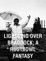 Watch Lightning Over Braddock: A Rustbowl Fantasy Sockshare