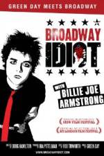 Watch Broadway Idiot Sockshare