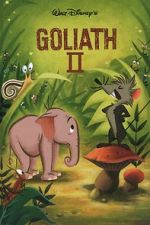 Watch Goliath II (Short 1960) Sockshare