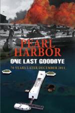 Watch Pearl Harbor One Last Goodbye Sockshare