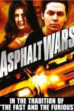 Watch Asphalt Wars Sockshare