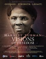 Watch Harriet Tubman: Visions of Freedom Sockshare