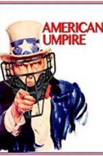 Watch American Umpire Sockshare