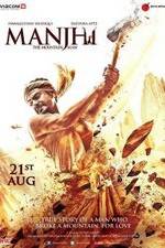 Watch Manjhi: The Mountain Man Sockshare