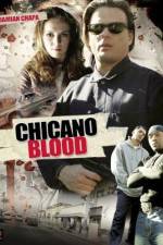 Watch Chicano Blood Sockshare