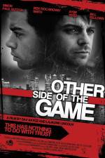 Watch Other Side of the Game Sockshare
