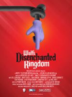 Watch Walt\'s Disenchanted Kingdom Sockshare