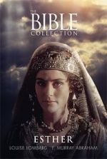 Watch The Bible Collection: Esther Sockshare