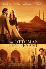 Watch The Ottoman Lieutenant Sockshare