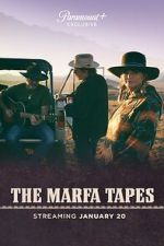 Watch The Marfa Tapes Sockshare