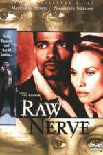 Watch Raw Nerve Sockshare