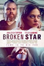 Watch Broken Star Sockshare