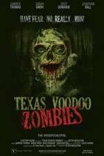 Watch Texas Voodoo Zombies Sockshare