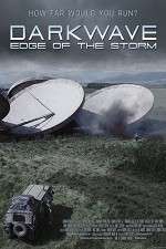 Watch Darkwave Edge of the Storm Sockshare