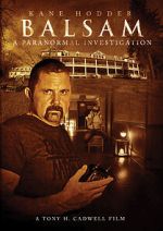 Watch Balsam: A Paranormal Investigation Sockshare