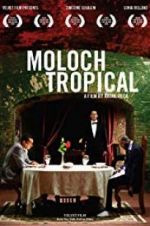 Watch Moloch Tropical Sockshare