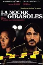 Watch La noche de los girasoles Sockshare