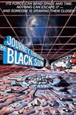 Watch Journey Through the Black Sun Sockshare