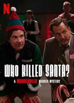 Watch Who Killed Santa? A Murderville Murder Mystery (TV Special 2022) Sockshare
