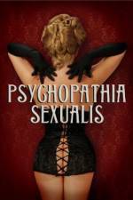 Watch Psychopathia Sexualis Sockshare