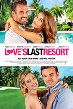 Watch Love\'s Last Resort Sockshare