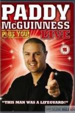 Watch Paddy Mcguiness: Plus You! Sockshare