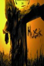 Watch Husk Sockshare