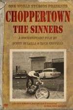 Watch Choppertown: The Sinners Sockshare