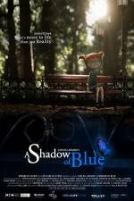 Watch A Shadow of Blue Sockshare
