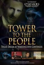 Watch Tower to the People: Tesla's Dream at Wardenclyffe Continues Sockshare