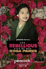 Watch The Rebellious Life of Mrs. Rosa Parks Sockshare