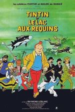 Watch Tintin et le lac aux requins Sockshare