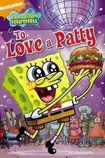 Watch SpongeBob SquarePants: To Love A Patty Sockshare