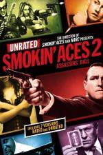 Watch Smokin' Aces 2 Assassins' Ball Sockshare