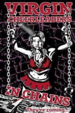 Watch Virgin Cheerleaders in Chains Sockshare