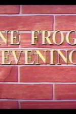 Watch One Froggy Evening Sockshare