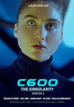 Watch C600: The Singularity (Short 2022) Sockshare