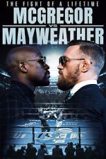 Watch The Fight of a Lifetime: McGregor vs Mayweather Sockshare