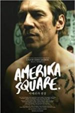 Watch Amerika Square Sockshare