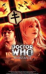 Watch Doctor Who: Resistance Sockshare