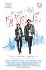 Watch Naomi and Ely's No Kiss List Sockshare