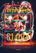 Watch Brimstone & Glory Sockshare