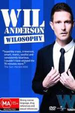 Watch Wil Anderson - Wilosophy Sockshare