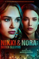 Watch Nikki & Nora: Sister Sleuths Sockshare