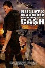 Watch Bullets, Blood & a Fistful of Ca$h Sockshare