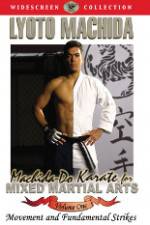 Watch Machida-Do Karate for MMA Volume 1 Sockshare