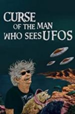 Watch Curse of the Man Who Sees UFOs Sockshare