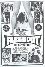 Watch Fleshpot on 42nd Street Sockshare